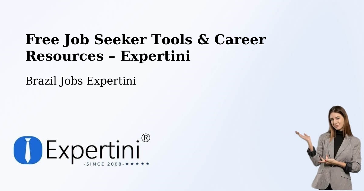 Free Job Seeker Tools & Career Resources – Zacarias - Zacarias, Brazil Jobs Expertini